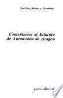 Comentarios al Estatuto de autonomía de Aragón