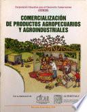 Comercialización de productos agropecuarios y agroindustriales