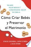 Libro Como criar bebes y preservar el matrimonio