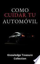 Libro Como Cuidar Su Automóvil