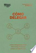 Libro Cómo delegar. Serie Management en 20 minutos