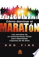 Cómo dominar el maratón
