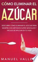 Libro Cómo eliminar el azucar