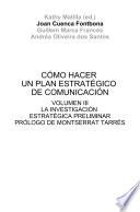 Libro Cómo hacer un plan estratégico de comunicación Vol. III
