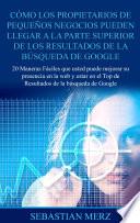 Libro Cómo los propietarios de pequeños negocios pueden llegar a la parte superior de los Resultados de la búsqueda de Google