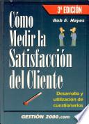 Libro Cómo medir la satisfacción del cliente