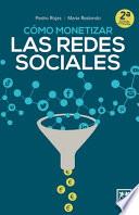 Libro Cómo Monetizar Las Redes Sociales