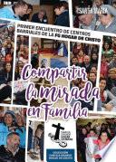 Libro Compartir la mirada en familia