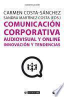 Libro Comunicación corporativa audiovisual y online