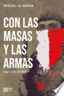 Libro Con las masas y las armas