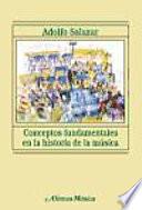 Libro Conceptos fundamentales en la historia de la música