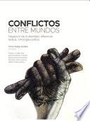 Libro Conflictos entre mundos.