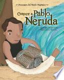 Libro Conoce a Pablo Neruda
