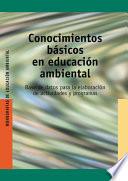 Libro Conocimientos básicos en educación ambiental