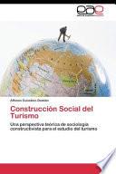 Construccion Social Del Turismo