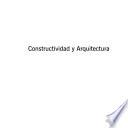 Constructividad y Arquitectura