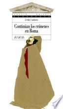 Libro Continúan los crímenes en Roma