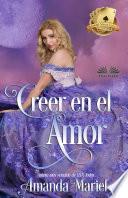 Libro Creer En El Amor