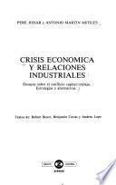 Crisis económica y relaciones industriales