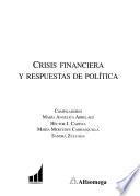 Crisis financiera y respuestas de política