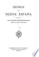 Crónica de la Nueva España que escribió el dr. D. Francisco Cervantes de Salazar