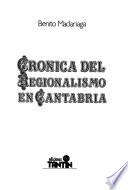 Crónica del regionalismo en Cantabria