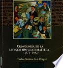 Cronología de la legislación guatemalteca