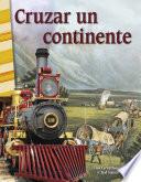 Libro Cruzar un continente
