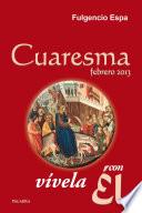 Libro Cuaresma 2013, vívela con Él