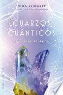 Libro Cuarzos Cuánticos. Maestrías Atlantes