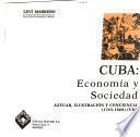 Cuba, economía y sociedad: Del monopolio hacia la libertad comercial (1701-1763)