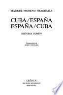 Cuba/España, España/Cuba