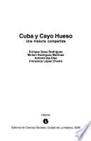 Cuba y Cayo Hueso