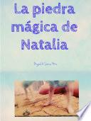 Libro Cuento infantil: La piedra mágica de Natalia