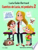 Libro Cuentos de Lucía, mi pediatra 2