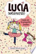 Libro Cuida de la pequeña Amélie (Lucía solamente 6)