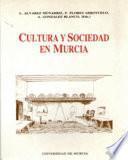 Cultura y sociedad en Murcia