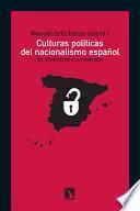 Culturas políticas del nacionalismo español