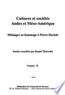 Cultures et sociétés, Andes et Méso-Amérique