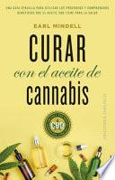 Libro Curar Con El Aceite de Cannabis