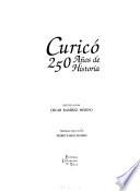 Curicó, 250 años de historia