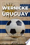 Curiosidades de Uruguay en los Mundiales