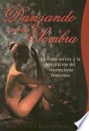 Libro Danzando con la sombra