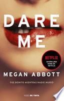 Libro Dare Me (Spanish Edition)