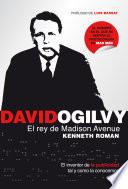 DAVID OGILVY EL REY DE MADISON AVENUE.GE
