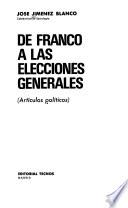 De Franco a las elecciones generales