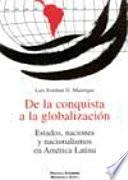 Libro De la conquista a la globalización