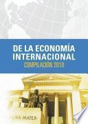 De la economía internacional: compilación 2010