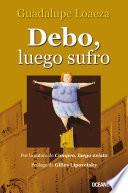 Libro Debo, luego sufro