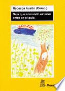 Libro Deja que el mundo exterior entre en el aula